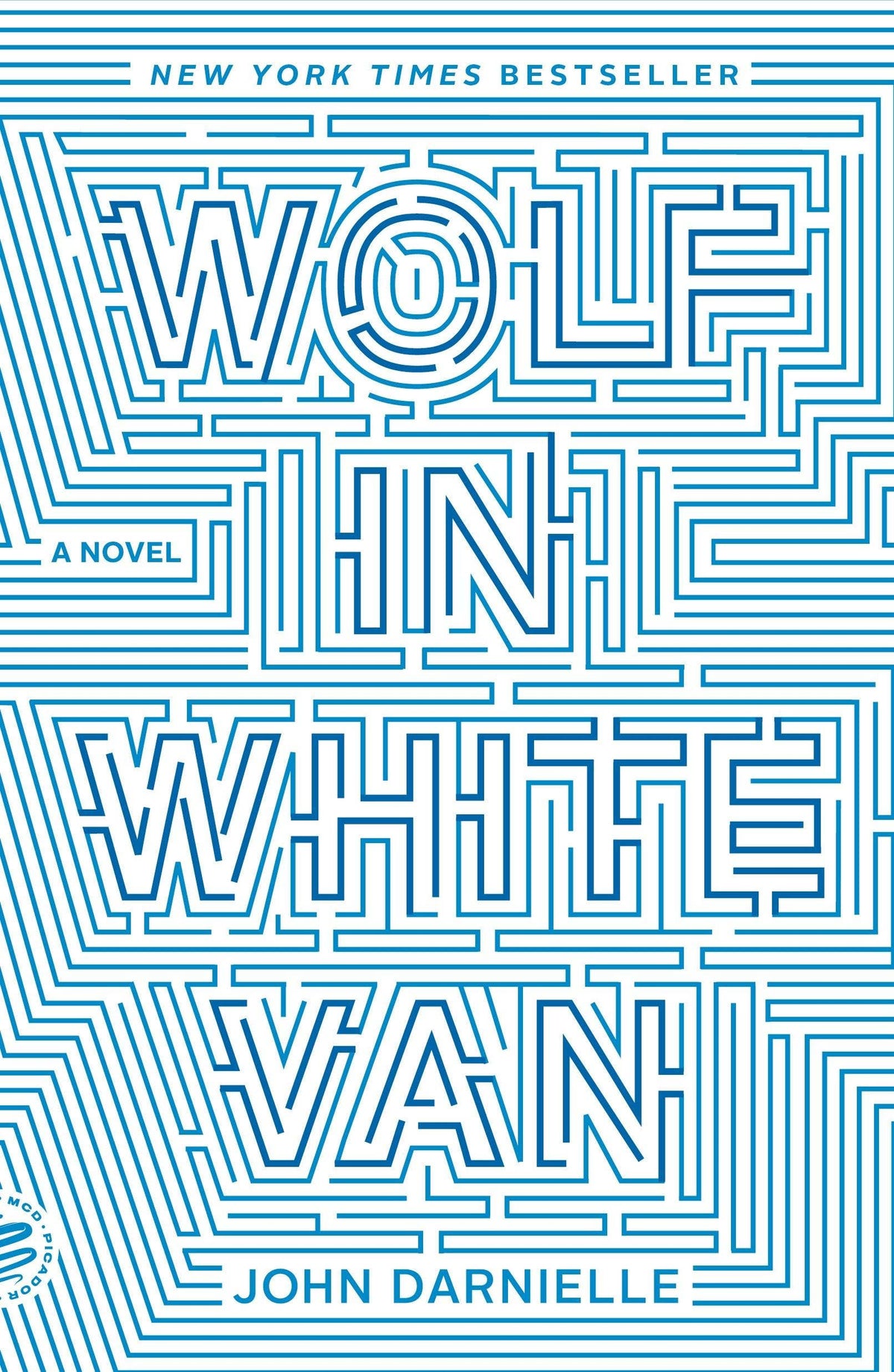 Book cover of 'Wolf in White Van' by John Darnielle with blue maze-like design